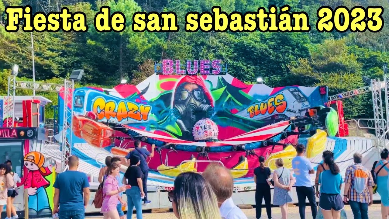 Fiesta de san sebastián 2023 Atracciones feria de san Sebastián FUGADA